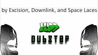 Excision Downlink Space Laces  Raise Your Fist  Destroid HQ GOOD QUALITY Dubstep [upl. by Cosetta]