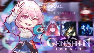 Honkai star rail characters react toGenshin impact Genshin Impact\Honkai star rail Yukra [upl. by Akcinehs]