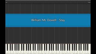 William McDowell  Stay [upl. by Woothen]