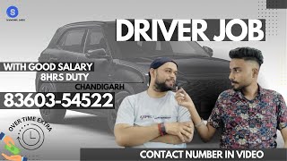 Driver job  Driver Jobs 2024  Salary  driver job vacancy  Chandigarh job  Personal Driver Job [upl. by Tertia161]