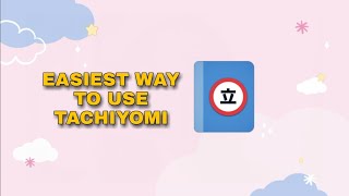 EASIEST WAY TO USE TACHIYOMI [upl. by Messing]