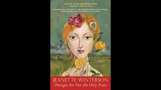 Plot summary “Oranges Are Not the Only Fruit” by Jeanette Winterson in 6 Minutes  Book Review [upl. by Hollerman]