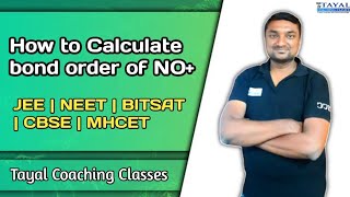 How to Calculate bond order of NO JEE NEET  BITSAT CBSE MHCET IB [upl. by Oleta713]