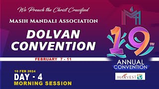 19th DOLVAN CONVENTION 2024  DAY 4 MORNING SESSION  MASIH MANDALI ASSOCIATION [upl. by Lymn]