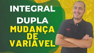 MUDANÇA DE VARIÁVEL INTEGRAL DUPLA [upl. by Alcott]