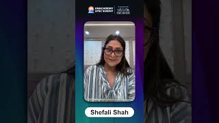 Meet Shefali Shah at the Unacademy UPSC Summit 🌟 Register Now amp Dont Miss Out 🚀 [upl. by Annaiuq]