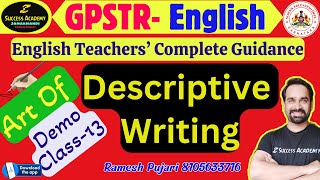 GPSTR Eng DESCRIPTIVE Writing Class 13 By Ramesh Pujari  8105633716 gpstrenglish [upl. by Dumond]