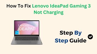 How To Fix Lenovo IdeaPad Gaming 3 Not Charging [upl. by Walther972]