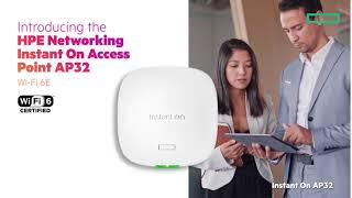 Optimize performance on all your Wi Fi 6E devices with HPE Networking Instant On Access Point AP32 [upl. by Trista]