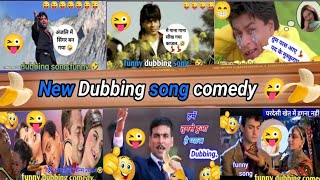 New Mix dubbing song 🤣🤣 songdubbng comedyvideo comedy dubbing videocomedy video [upl. by Lienad]