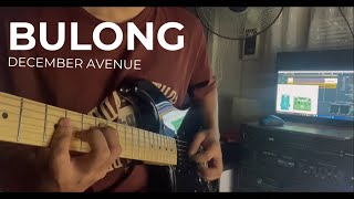 Bulong  December Avenue Guitar Cover [upl. by Barrada467]