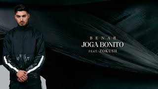 Benab Ft Zokush  Joga bonito Audio Officiel [upl. by Grote]