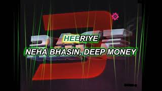 Heeriye  race 3  neha bhasin  deep money  karaoke  lyrical video [upl. by Nohsreg]