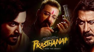 PRASTHANAM full movie Sanjay Dutt Jackie Shroff Manisha KoiralaAli FazalSuperhit Full HD movie [upl. by Nerraw505]