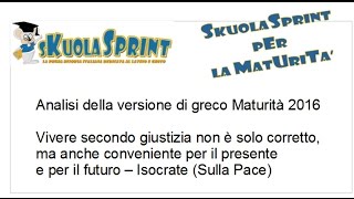 Versione greco Maturità 2016  Commento analisi grammaticale e del periodo [upl. by Allicserp919]