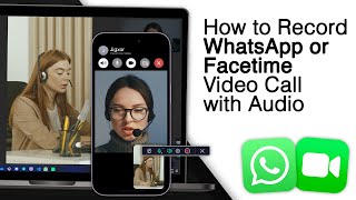 How to Record WhatsApp or Facetime Video Call with Audio iPhone amp PC [upl. by Sugirdor]