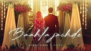 Baahla Jachde  Wedding song  Romey Maan  Latest New Punjabi Songs 2023  Jija Ji Nal Intro Krado [upl. by Rhona]