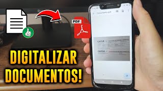 COMO DIGITALIZAR DOCUMENTOS PELO CELULAR [upl. by Nesahc]