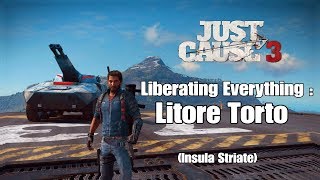 Just Cause 3 Liberating Everything  Litore Torto [upl. by Lhamaj565]