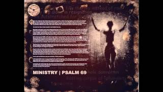 Ministry  Psalm 69 1080p [upl. by Allyn]