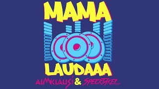 Mama Laudaaa  Almklausi und Specktakel Mama Lauda  Lyric Video [upl. by Iot665]