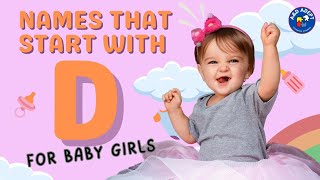 Top 20 Baby Girl Names that Start with D Names Beginning with D for Baby Girls [upl. by Immac805]