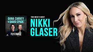 Nikki Glaser  Full Episode  Fly on the Wall with Dana Carvey and David Spade [upl. by Atonsah]