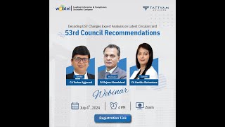 Decoding GST Changes Expert Analysis on Latest Circulars and 53rd Council Recommendations [upl. by Warfeld]