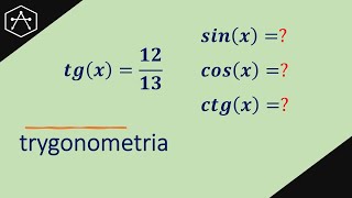 Oblicz wartości pozostałych funkcji trygonometrycznych Tangens i cotangens [upl. by Rodgers]