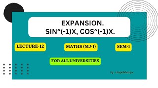 expansion sin1x  lecture 12  from maclaurins theorem  BSC maths semester1 [upl. by Elime]