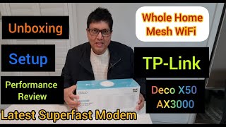 TPLINK Deco X50 AX3000 Whole Home Mesh Superfast WiFi 6 System Unboxing Setup Performance Review [upl. by Tucky207]