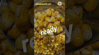 sweetcorn prepared by kids sweetcorn kids recipe learning kidsrecipe snacks Kidsworldart [upl. by Aehcim243]