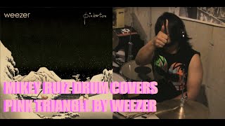 Mikey Ruiz Drum Cover  Pink Triangle by Weezer [upl. by Aicnerolf]