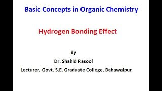 Hydrogen bonding effect by Dr Shahid Rasool [upl. by Leahcimluap]