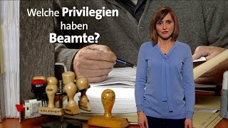 kurzerklärt Welche Privilegien haben Beamte [upl. by Armalda]