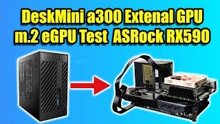 External Graphics Card ASRock DeskMini a300  m2 eGPU RX590 1080 Ultra Gaming Test [upl. by Hessler994]