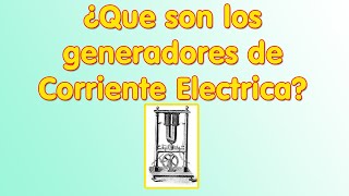 Como funciona un GENERADOR ELECTRICO 🧨 Como se Genera la Electricidad [upl. by Tada]