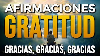 🌟 AFIRMACIONES DE GRATITUD para Comenzar el Dia  Gracias Gracias Gracias  Effata Effata Effata 🙏🌟 [upl. by Alyad]