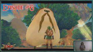 Legend of Zelda Skyward Sword quotLive Actionquot Lets Play  Skyward Sword  A Game of Hide amp Seek  Episode 6 [upl. by Anavlys765]