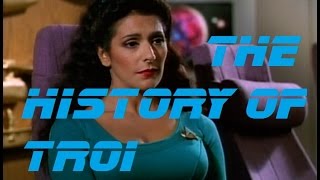 The History of Deanna troi [upl. by Arymat]