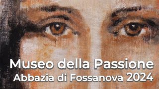 Museo della Passione 2024 [upl. by Akram]