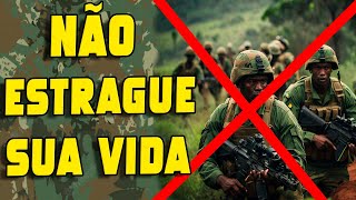 Não Seja um Militar do Exercito Brasileiro [upl. by Mukul]