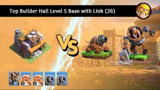 Best Builder Hall Level 5 Base with Link 26 [upl. by Assed]