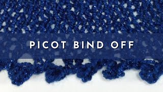 How to Knit the Picot Bind Off  Knitting Stitch Pattern  English Style [upl. by Annavaj273]