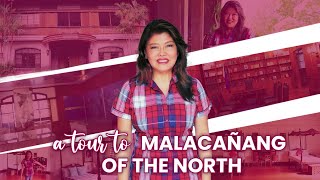 A TOUR TO THE MALACAÑANG OF THE NORTH  Sen Imee R Marcos [upl. by Eiliah612]