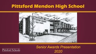 Pittsford Mendon HS Senior Awards Presentation 2020 [upl. by Navannod]