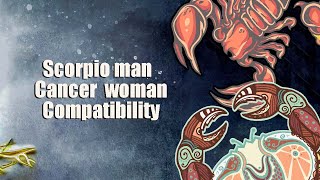 Scorpio man and Cancer woman Compatibility [upl. by Idnal429]