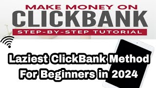 Clickbank Affiliate Marketing 2024  ClickBank For Beginners in 2024  How To Earn with Clickbank [upl. by Grayson712]