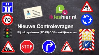 NIEUWE controlevragen CBRpraktijkexamen rijhulpsystemen Advanced Driver Assistance Systems ADAS [upl. by Akimihs818]