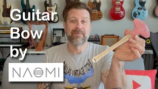 Naomi Guitar Bow GBow Unboxing amp Demo [upl. by Halverson227]